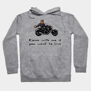 If you want to Live Hoodie